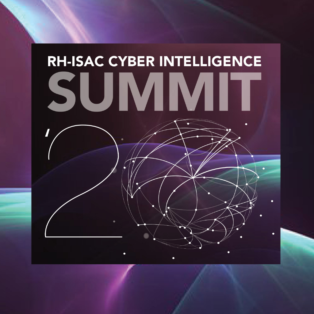 RH-ISAC Cyber Intelligence Summit '20