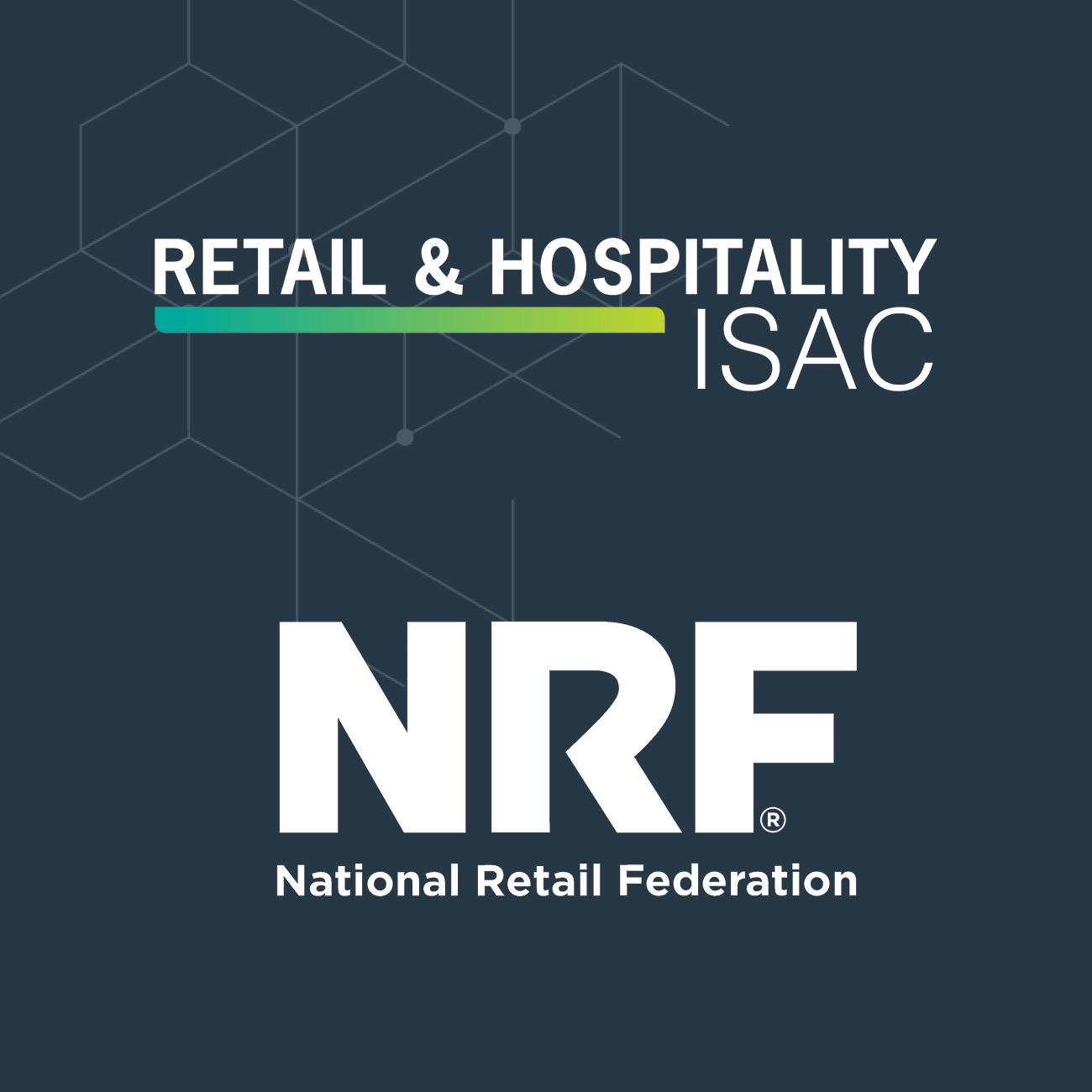 Rh-Isac | Retail & Hospitality Isac And National Retail Federation Partner  To Enhance Cybersecurity In The Retail Industry - Rh-Isac