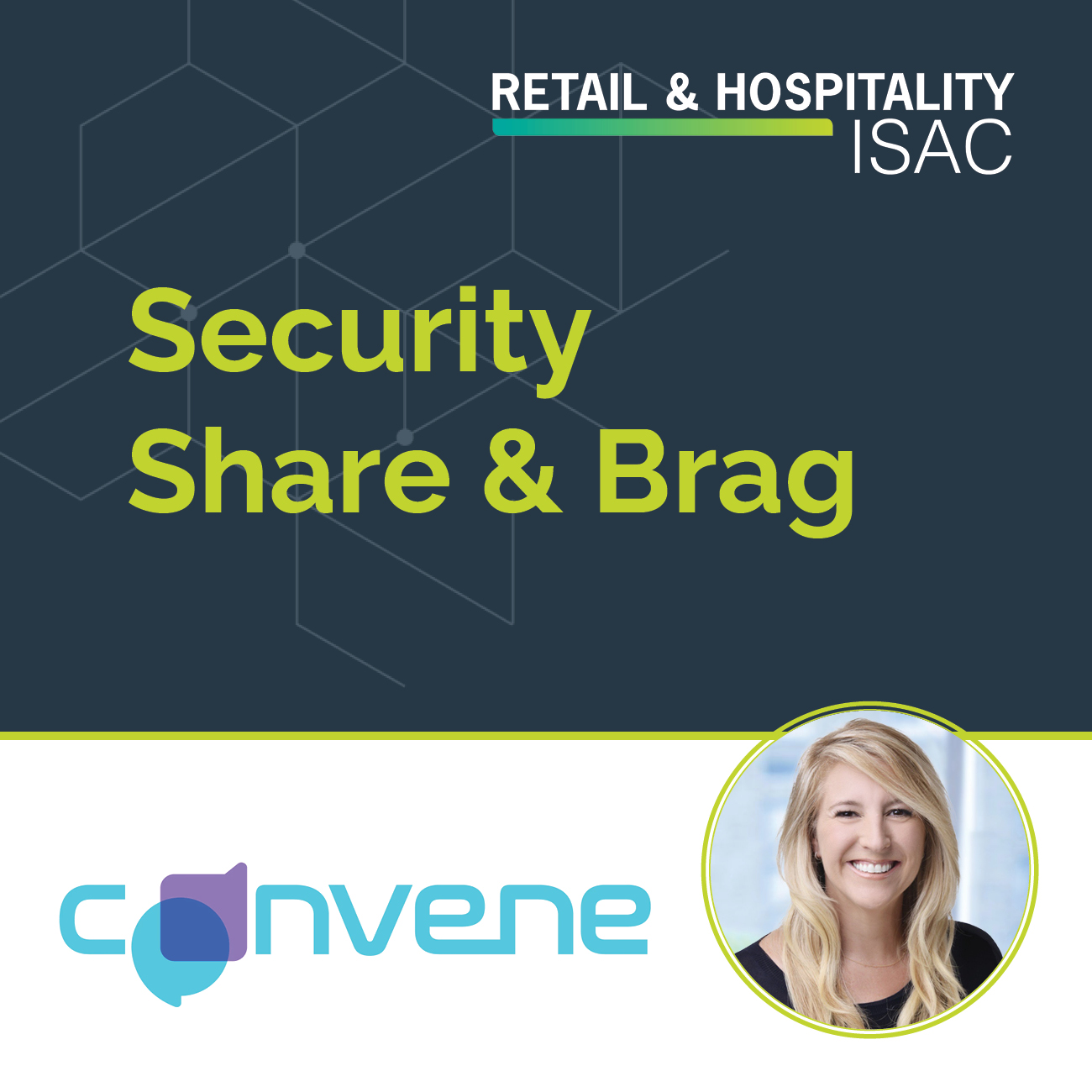 Convene Conference Session: Security Share & Brag