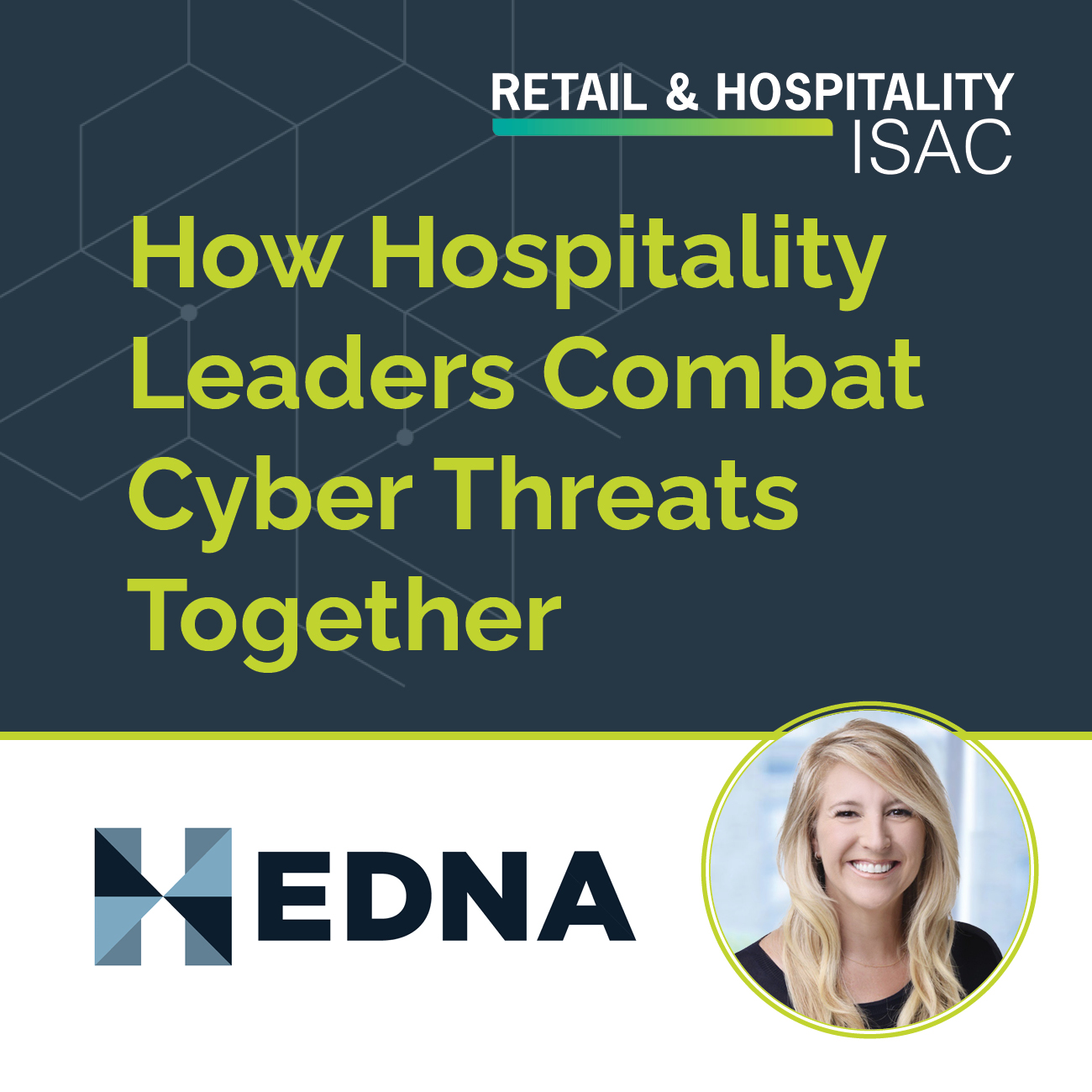 The Collective Defense: How Hospitality Leaders Combat Cyber Threats Together